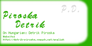 piroska detrik business card